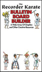 Recorder Karate Bulletin Board Builder Pack